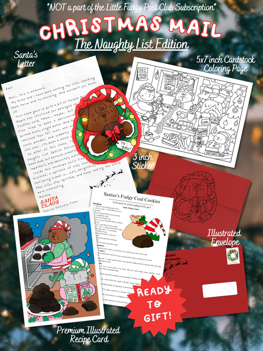 🪨 Naughty List Holiday Mail 🎁 A Little Fudgy Christmas Special Edition🎄
